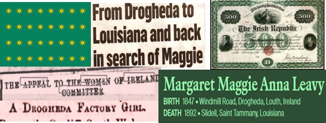 Margaret Leavy & the Fenian Sisterhood: Drogheda & Louisiana